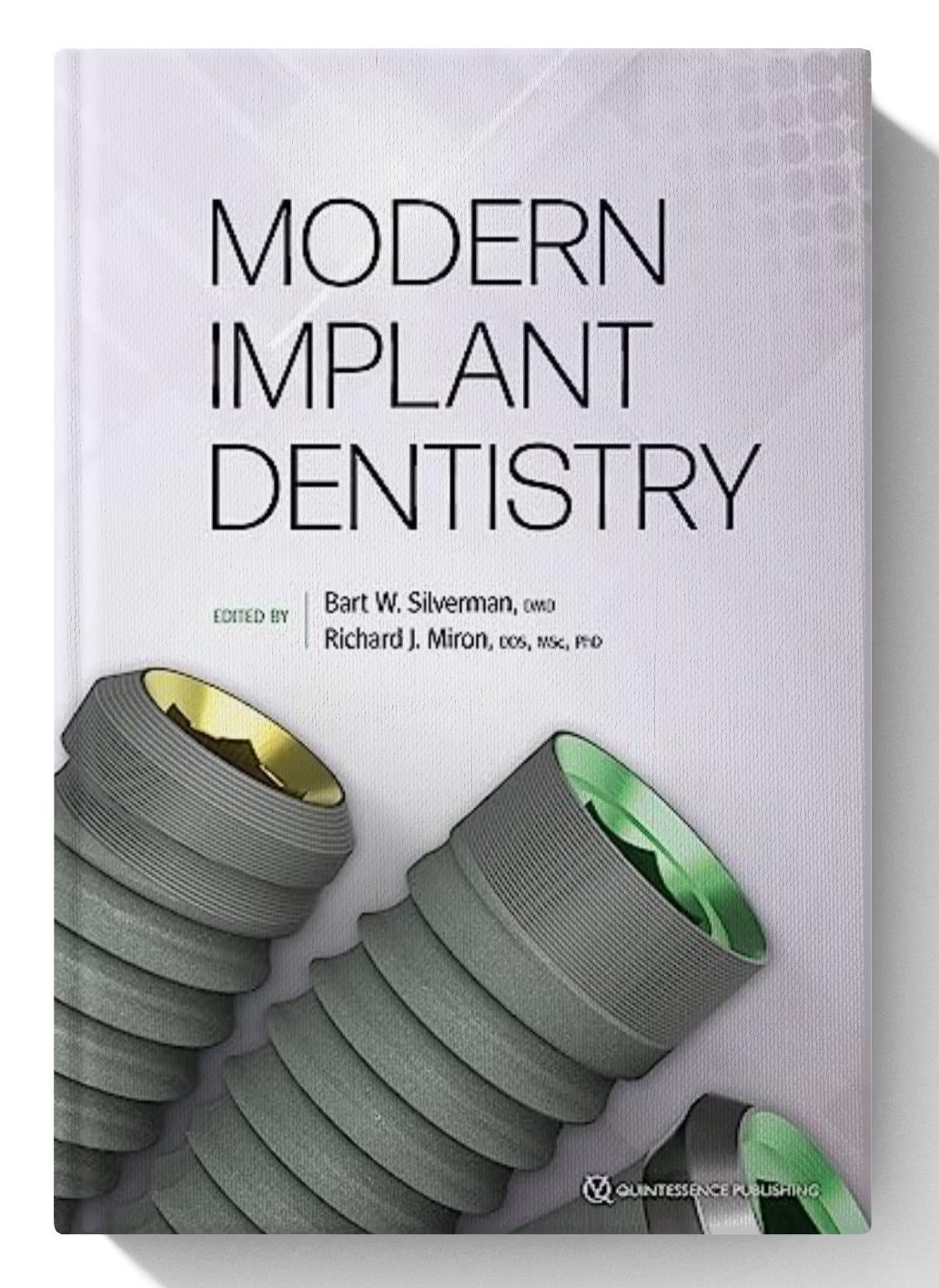 Modern Implant Dentistry 1st Edition
