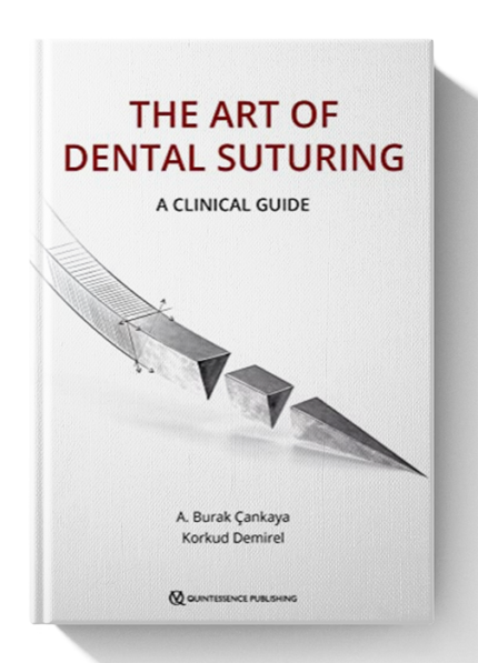 The Art of Dental Suturing: A Clinical Guide 1st Edition